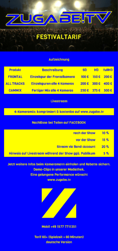 ZUGABE!TV Festivaltarif Konzertaufzeichnung & Livestreaming Bands 60+ min